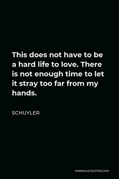 schuyler quote i still know the fabric of where i begin and end