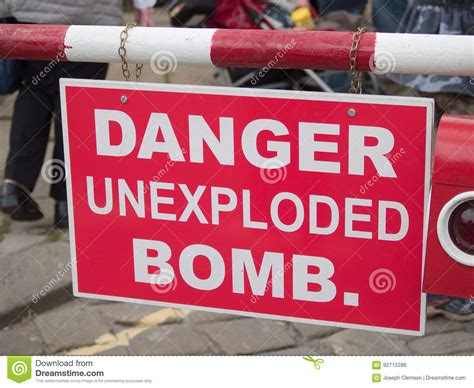 Danger Unexploded Bomb Sign Stock Photo Image Of Daytime