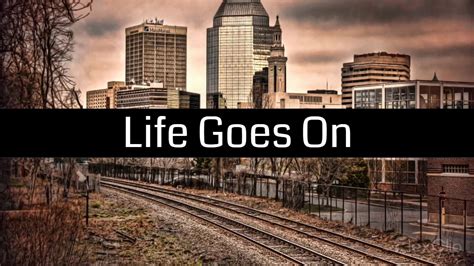 Allowing freedom of speech means allowing someone who disagrees with you the right to voice their here's her take on life, liberty and the pursuit of happiness in 2021 america: Life Goes On - YouTube