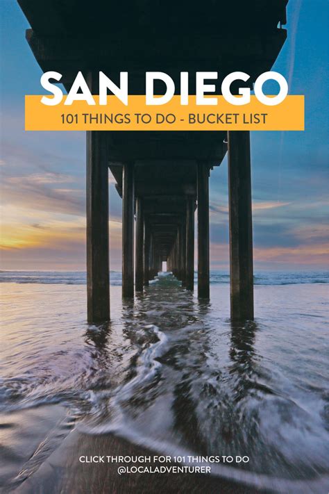 Ultimate San Diego Bucket List 101 Things To Do In San Diego
