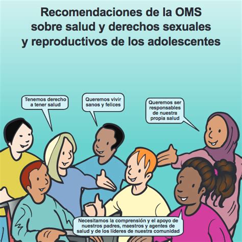 recomendaciones sobre salud y derechos sexuales y reproductivos de los adolescentes recursos
