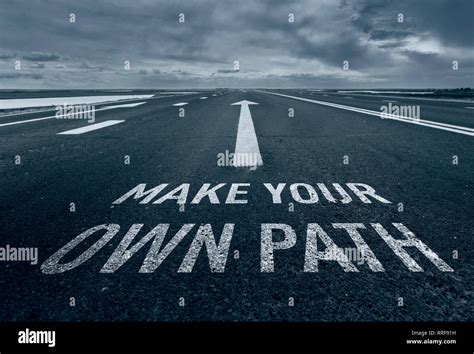 Motivational Quote Make Your Own Path With Road Background Stock Photo
