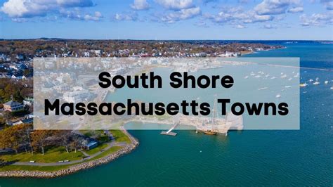 South Shore Massachusetts Towns 🌊📍best Places To Visit And Live In