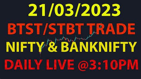 Btst Today Btst Trade For Tommorow Btst Trade Btst Trade Daily Btst Trading