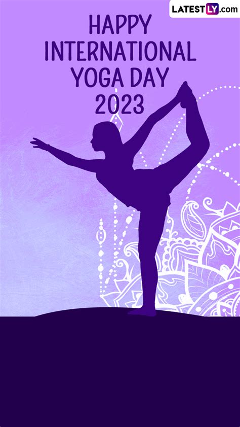 International Yoga Day 2023 Wishes Images Messages And Greetings 🙏🏻 Latestly