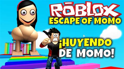 Roblox ¡escape Of Momo ¡huyendo De Momo Youtube