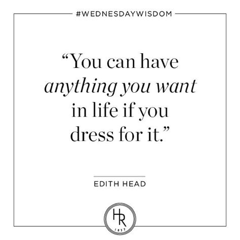 Dress For Success Holtswisdom Wednesdaywisdom Dress For Success Words Wednesday Wisdom