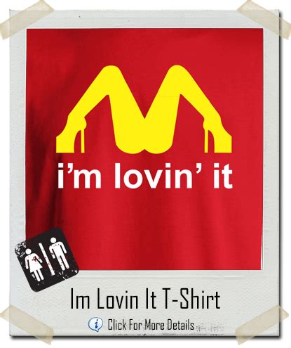 I M Lovin It McD S Golden Arch Spread Legs T Shirt Let There Be Tees