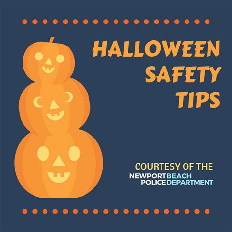 Police Provide Halloween Safety Tips Newport Beach News