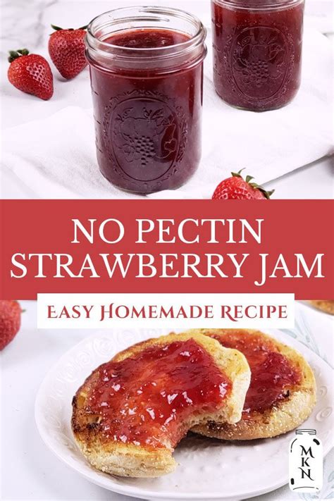 How To Make Low Sugar No Pectin Strawberry Jam Recipe