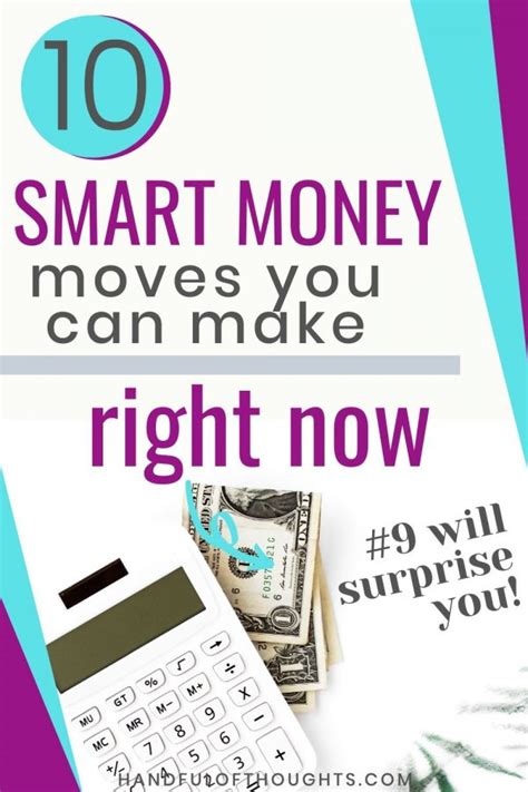 10 Smart Money Moves You Can Make Right Now Handful Of Thoughts