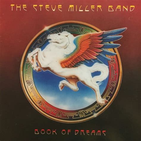Book Of Dreams Studio Album By Steve Miller Band Best Ever Albums