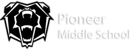 Welcome to Pioneer Middle School | Pioneer Middle School