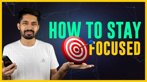 How To Stay Focused The Power Of Intense Focusing Youtube