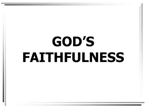 Ppt God S Faithfulness Powerpoint Presentation Free Download Id