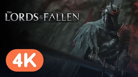 The Lords Of The Fallen Official Announcement Trailer 4k Gamescom