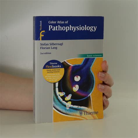Color Atlas Of Pathophysiology Silbernagl Stefan Knihobotsk