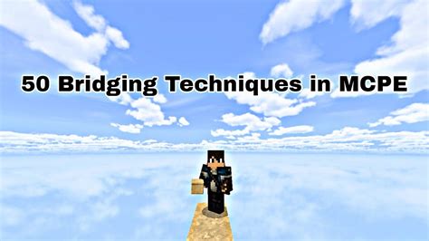 All 50 Bridging Techniques In Minecraft Pe Youtube