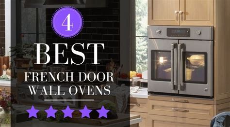 Best French Door Oven (2020 Review): Our Top 4 Picks | Minis và Công nghiệp
