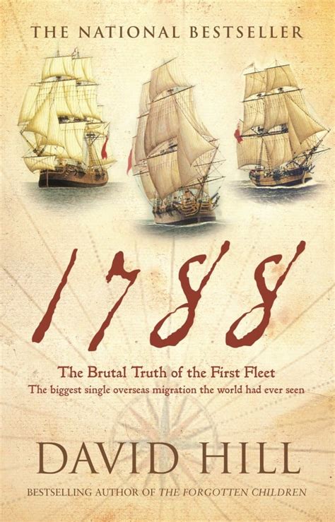 1788 The Brutal Truth Of The First Fleet Better Reading