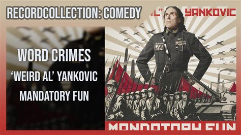 Weird Al Yankovic Word Crimes Hq Audio Youtube