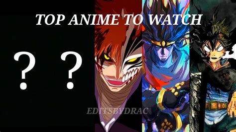 Top Anime You Must Watch 💕😈 Anime Edits~ Editsbydrac Dbzkakarot