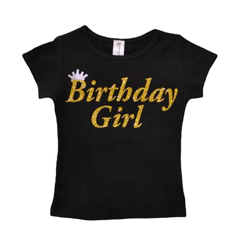 Birthday Girl Shirt Party T Shirt Black And Gold Shirt Tee
