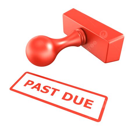 Past Due Stamp Handle Isolated White Cgi Png Transparent Image And