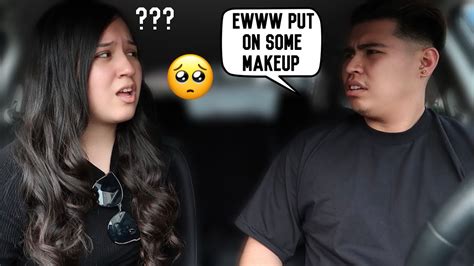 Telling My Girlfriend She Needs To Put On Makeup Bad Idea Youtube