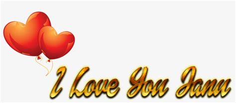 I Love You Janu Heart Png Names Shona Name In Design Transparent Png