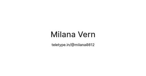 Milana Vern — Teletype
