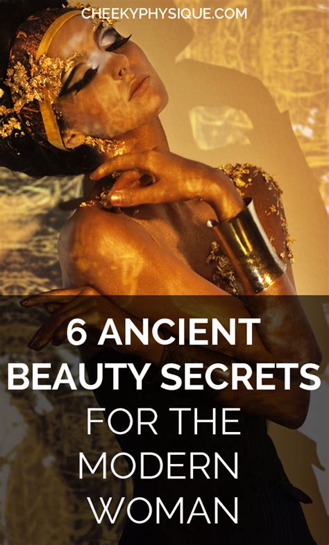 6 Ancient Beauty Secrets For The Modern Woman Beauty Tips For Skin