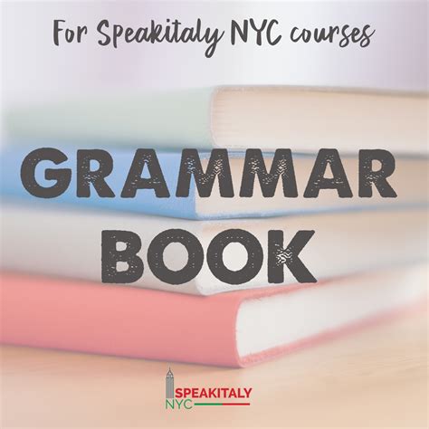 Grammar Book For Speakitaly Nyc Classes