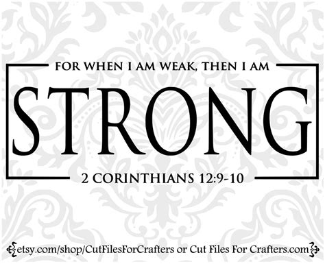 For When I Am Weak Then I Am Strong Svg My Grace Is Etsy