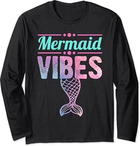 Mermaid Vibes Mermaid Squad Birthday Long Sleeve T Shirt