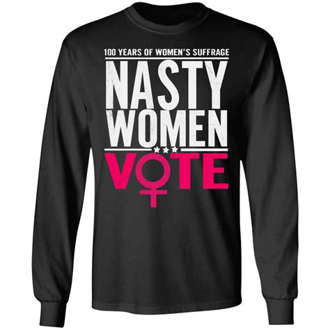 100 Years Of Womens Suffrage Nasty Women Vote Shirt Hawaii 1990