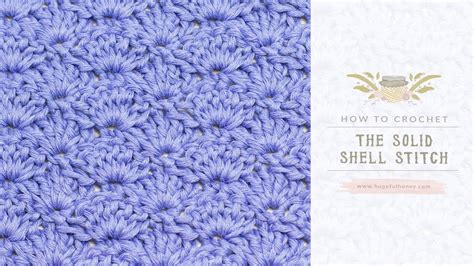 How To Crochet The Solid Shell Stitch Easy Tutorial By Hopeful Honey My Xxx Hot Girl
