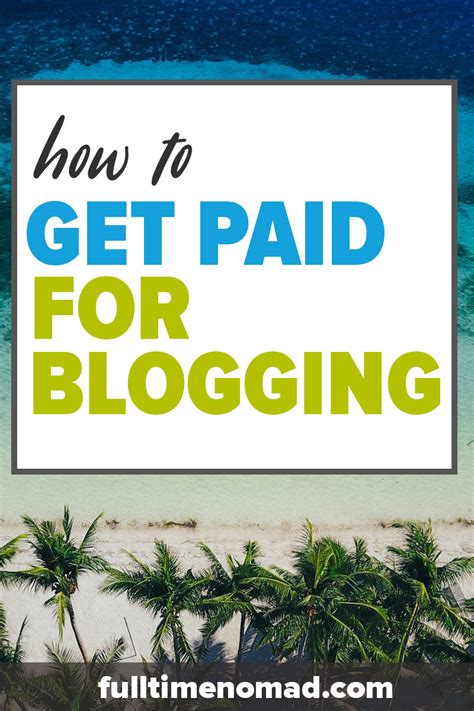 How to Get Paid for Blogging - 11 Ideas To Try Out