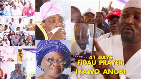 41 Days Fidau Prayer Of Iyawo Anobi Youtube