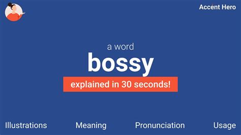 Bossy Meaning And Pronunciation Youtube