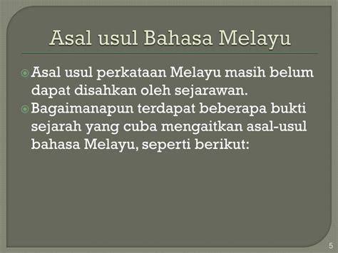 Bahasa indonesia merupakan bahasa nasional bangsa indonesia yang sebagaimana ditulis dalam sejarah, bahasa indonesia berakar dari bahasa melayu. PPT - Sejarah Ringkas Bahasa Melayu PowerPoint ...