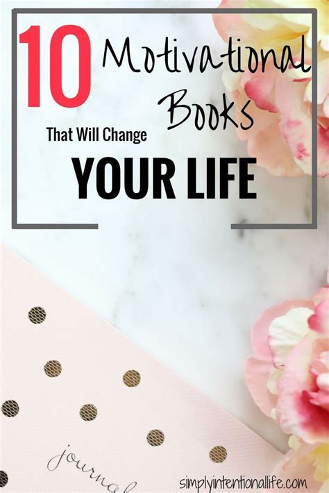 10 Motivational Books That Will Change Your Life Motivational Books