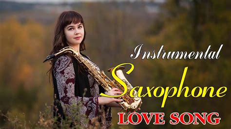 500 Romantic Love Songs In Saxophone Beautiful Sax Instrumental
