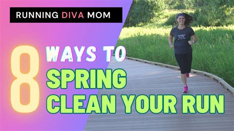 8 Ways To Spring Clean Your Run Personal Running Coach