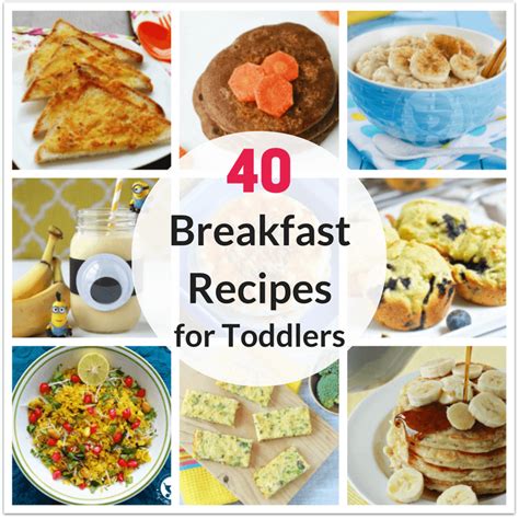 40 Healthy Breakfast Recipes for Toddlers