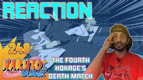 Naruto Shippuden Episode 248 The Fourth Hokages Death Match Reaction