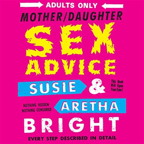 Mother Daughter Sex Advice Audio Download Susie Bright Susie Bright Aretha Bright Aretha