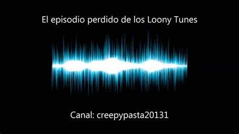 Historias De Terror El Episodio Perdido De Los Looney Tunes