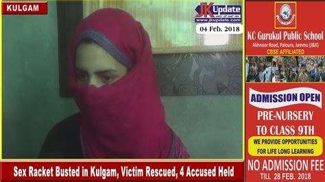 Sex Racket Busted In Kulgam Victim Rescued 4 Accused Held Youtube