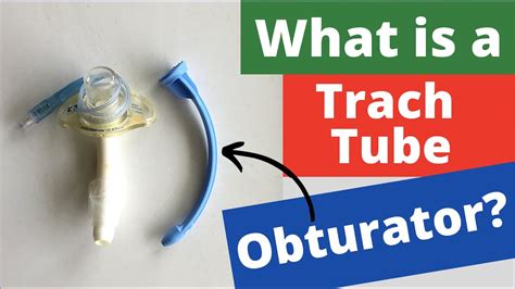 What Is A Tracheostomy Tube Obturator Shorts Life With A Vent Youtube